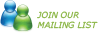 Join Our Mailing List