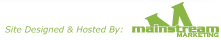 Site Designed & Hosted by: Mainstream Marketing